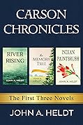Carson Chronicles: The First Three Novels