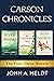 Carson Chronicles: The First Three Novels