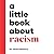 A Little Book About Racism