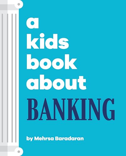 A Kids Book About Banking (Hardcover)
