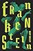 Frankenstein: Or The Modern Prometheus (Vintage Classics)