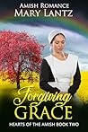Forgiving Grace: ...