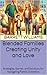 Blended Families Creating U...