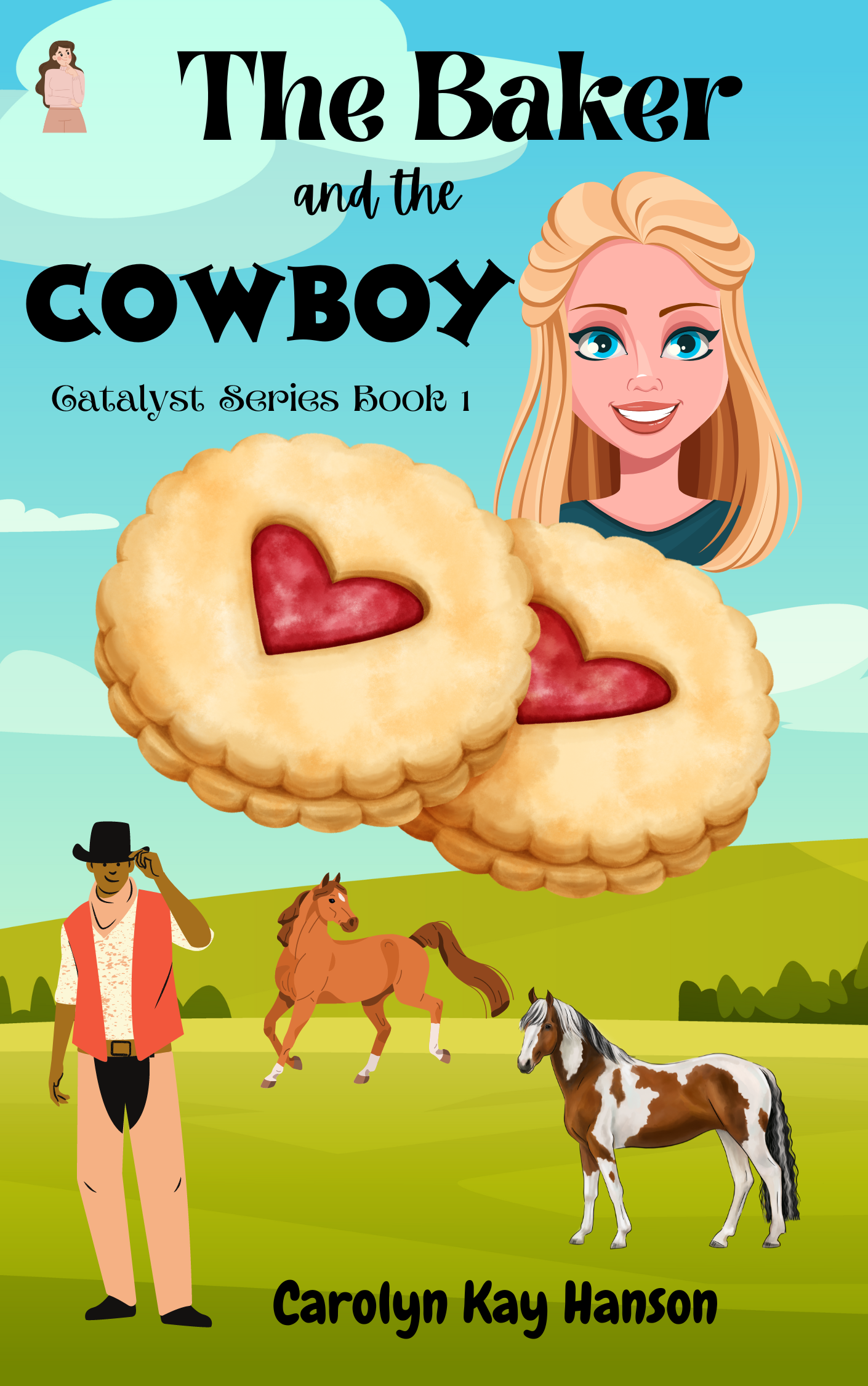 The Baker and the Cowboy (Catalyst #1)