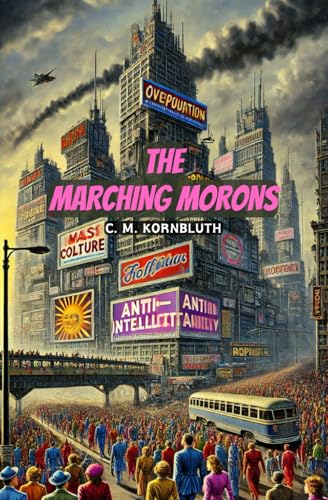 The Marching Morons