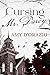 Cursing Mr. Darcy (Mr Darcy's Mysteries)