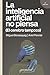 La inteligencia artificial no piensa (El cerebro tampoco). by Miguel Benasayag
