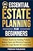 Essential Estate Planning f...
