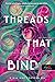 Threads That Bind - Sorsfonalak (Sorsfonalak, #1)