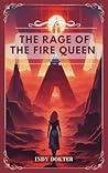 The Rage of the Fire Queen (The Traveler Book 2)