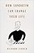 How Sondheim Can Change Your Life by Richard Schoch How Sondheim Can Change Your Life by Richard Schoch