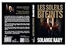 Les soleils éteints: Livre Thriller | Roman Suspense| Thriller Aventure (Les Cieux Dévoilés t. 3) (French Edition)
