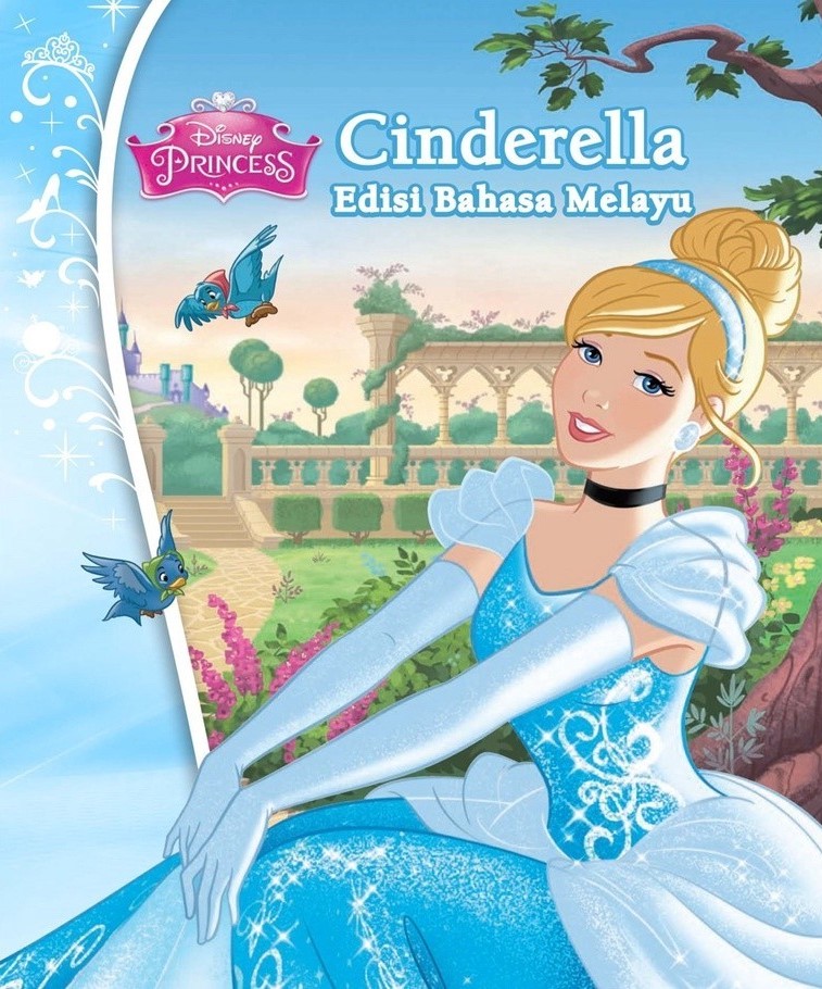 Disney Princess: Cinderella (Edisi Bahasa Melayu)