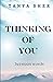 Thinking of You by Tanya Sher