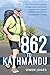 862 to Kathmandu by Owen Jones 862 to Kathmandu by Owen Jones