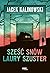 Sześć snów Laury Szuster