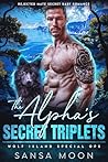 The Alpha’s Secret Triplets (Wolf Island Special Ops #1)