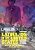 Latina/os in the United States by Rogelio Sáenz