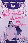 Jak Moon Fuentez ...