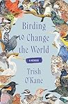 Birding to Change...