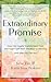Extraordinary Promise by Julie Tilt