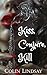 Kiss, Conjure, Kill by Colin Lindsay