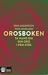 Orosboken