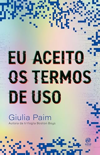 Eu aceito os termos de uso (Kindle Edition)