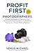 Profit First for Photograph...