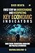FIRST STEP IN UNDERSTANDING AND INTERPRETING KEY ECONOMIC Ind... by Sher Mehta