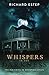 Whispers in the Darkness: The Haunting of Whispers Estate (Investigating the Haunted)