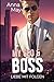 My CEO & Boss: Liebe mit Folgen (The Wicked Rich Lovers) (German Edition)