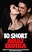 10 ADULT SHORT EROTIA COMPI...
