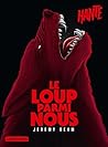 Hanté - Le Loup parmi nous by Jérémy Behm