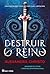 Destruir o Reino