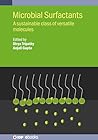 Microbial Surfactants: A sustainable class of versatile molecules (Iop Ebooks)