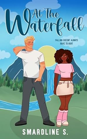 At the Waterfall (The Soulmate Effect #1)