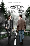 Carretera al invierno (Winter Falls #1)