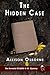 The Hidden Case (Holmes & C...