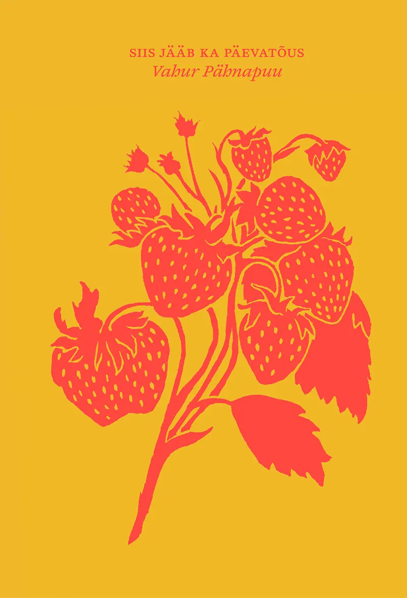 Siis jääb ka päevatõus (Hardcover)