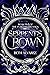Serpent's Crown (Snakesbloo...