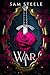 War by Sam Steele