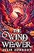 The Wind Weaver (Reign of R...