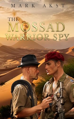 The Mossad Warrior Spy (Mark Cohn, #3)
