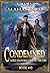 Condemned Book 10: A Progression Fantasy LitRPG Series (Lord Valevsky: Last of the Line)