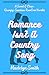 Romance Isn't A Country Song by Madelyn Smith