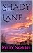 Shady Lane