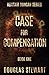Case for Compensation (The Alistair Duncan Series)