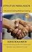 Effective Persuasion  by King Solomon