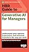 HBR Guide to Generative AI for Managers by Elisa Farri